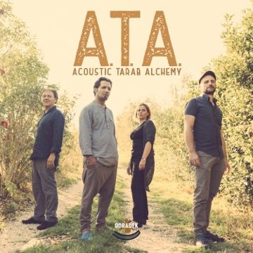Gli A.T.A. presentano “Acoustic Tarab Alchemy”: un incontro di suoni e persone per il primo lavoro discografico